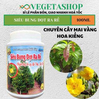 [ Rẻ ] PHÂN BÓN SIÊU BUNG ĐỌT RA RỄ MAI VÀNG-HOA KIỂNG 100ml- VEGETASHOP - Phân Bón Cuốc Vàng -Nảy Chồi Xanh Lá - NPK