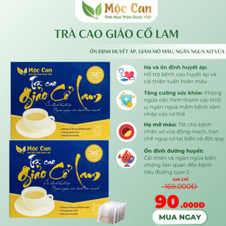 Trà Cao Giảo Cổ Lam Mộc Can giúp hạ và ổn định huyết áp giảm mỡ máu, ngăn xơ vữa động mạch, giảm cân