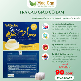 Trà Cao Giảo Cổ Lam Mộc Can giúp hạ và ổn định huyết áp, giảm mỡ máu, ngăn xơ vữa động mạch