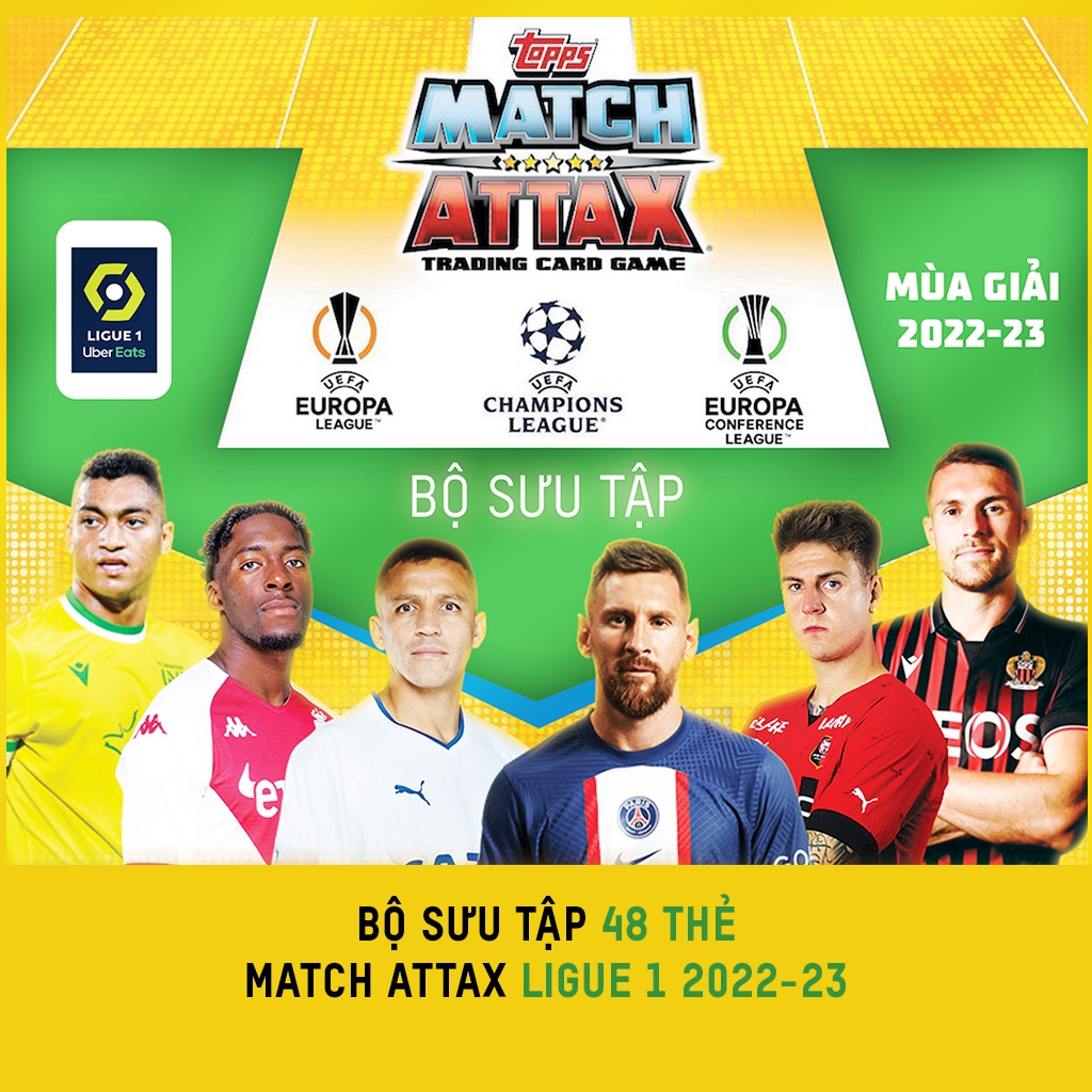 GIẢM GIÁ - BST Thẻ in Match Attax Ligue 1 22/23 phiên bản Việt hoá
