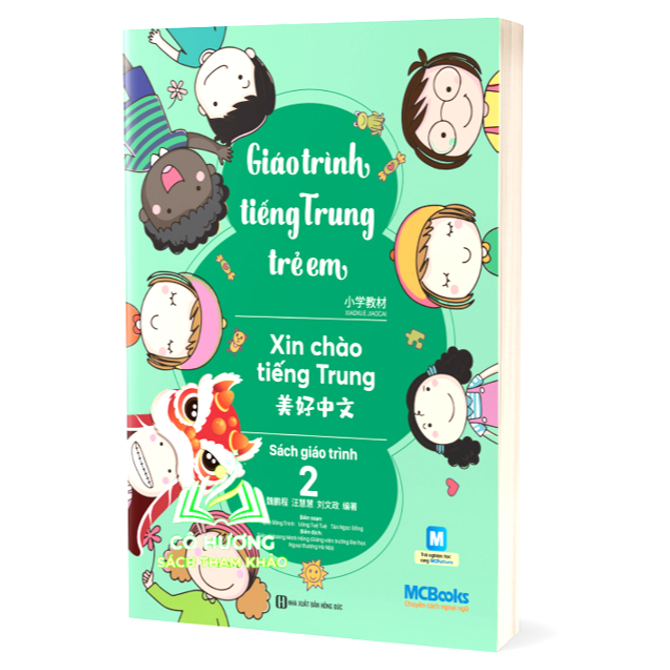 Sách - Giáo Trình Tiếng Trung Trẻ Em – Xin Chào Tiếng Trung – Giáo Trình 2 (MC)