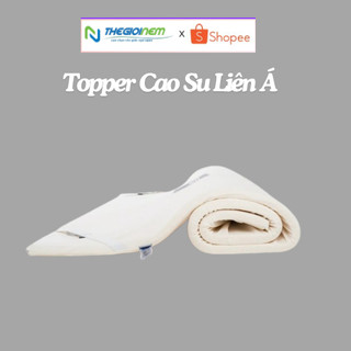 Topper Cao Su Thiên Nhiên Liên Á