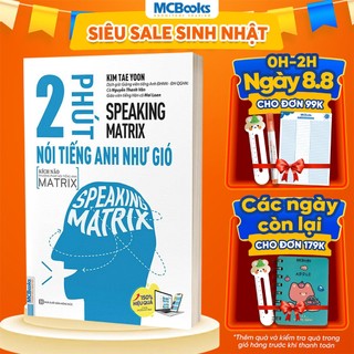 Sách - Speaking Matrix - 2 Phút Nói Tiếng Anh Như Gió - Kèm App Online