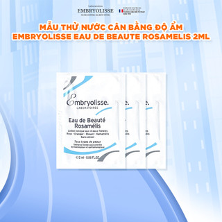 Mẫu Thử Nước Cân Bằng Độ Ẩm Embryolisse Eau De Beaute Rosamelis 2ml/gói