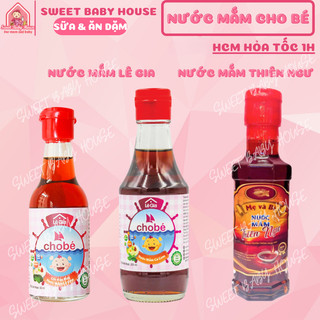 Nước mắm Lê Gia, Thiên Ngư cho bé ăn dặm - Sweet Baby House