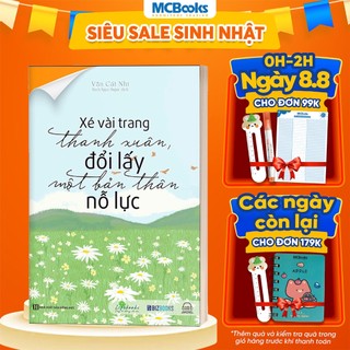 Sách - Xé vài trang thanh xuân, đổi lấy một bản thân nỗ lực