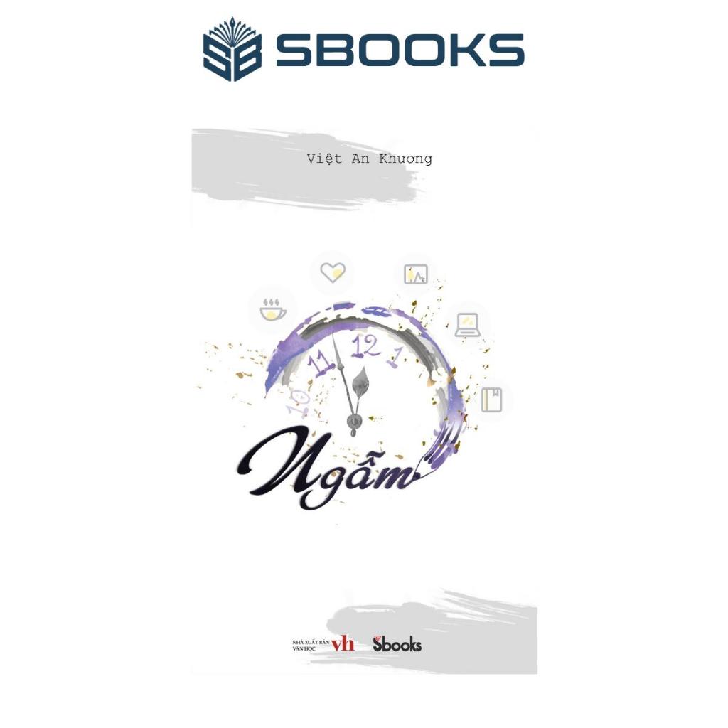 Sách - Tản văn: Ngẫm (Việt An Khương) - SBOOKS