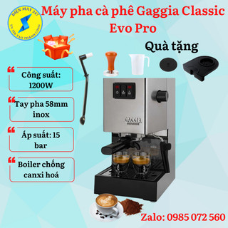 Máy pha cà phê Gaggia Classic Evo Pro - Mới 2024 - xuất xứ Italy - dùng cho gia đình và quán - Chuẩn vị Espresso