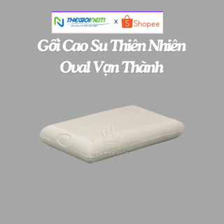 Gối nằm cao su thiên nhiên Oval Vạn Thành 38x62x12cm