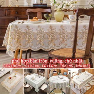 [Đủ size] Khăn trải bàn/ Phù hợp bàn tròn, vuông, chữ nhật/137×200cm,90×140 cm,Tròn 1m5/ PVC