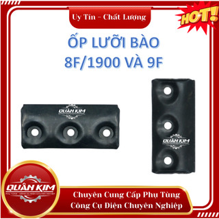 ỐP LƯỠI BÀO 8F/1900/9F