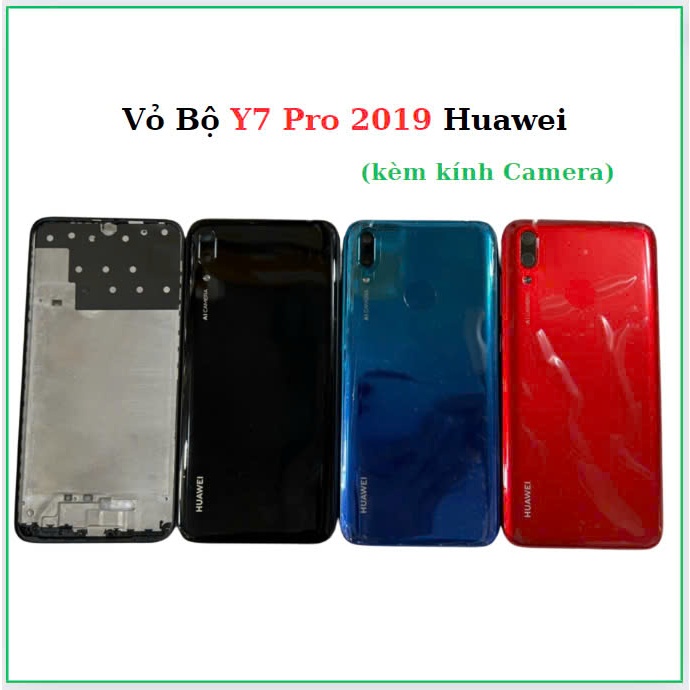 Vỏ Bộ huawei ,Y7 Pro 2019,Đủ Lưng, Xương, Sườn, Kính Camera, Phím,khay sim