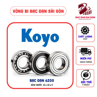 {Chính Hãng} Vòng Bi Bạc Đạn KOYO 6200 6201 6202 6203 6204 6205 6206 6004 6300 6301 6000 6001