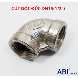 CÚT NỐI REN INOX ĐÚC 1/2 (dn15), CÚT GÓC 90, CÚT 2 ĐẦU REN TRONG 21 HÀNG ĐẸP GIÁ RẺ
