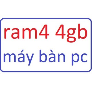 ram d4 4gb cho pc máy tính để bàn ddr4 4 2133 2400 2666 2866 3000 3200,cpu 775 chỉ còn rất ít người biết tới nên ko còn