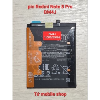Pin Xiaomi Redmi Note 8 Pro , mã pin BM4J 1ICP5/65/86 , dung lượng pin 4500mAh