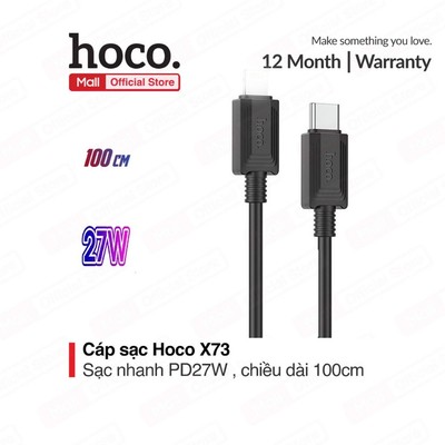 Cáp sạc nhanh Typec to IP PD27W và truyền dữ liệu Hoco X73 dùng cho 6/7/8/10/11/12/13/14 dài 100cm chất TPE dẻo bền