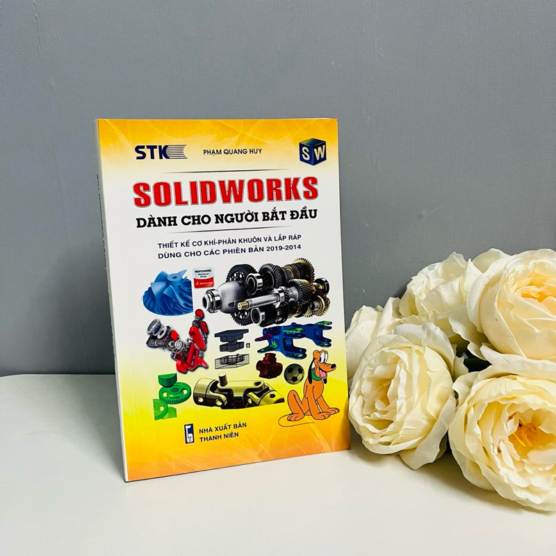Sách - Solidworks Dành Cho Người Bắt Đầu