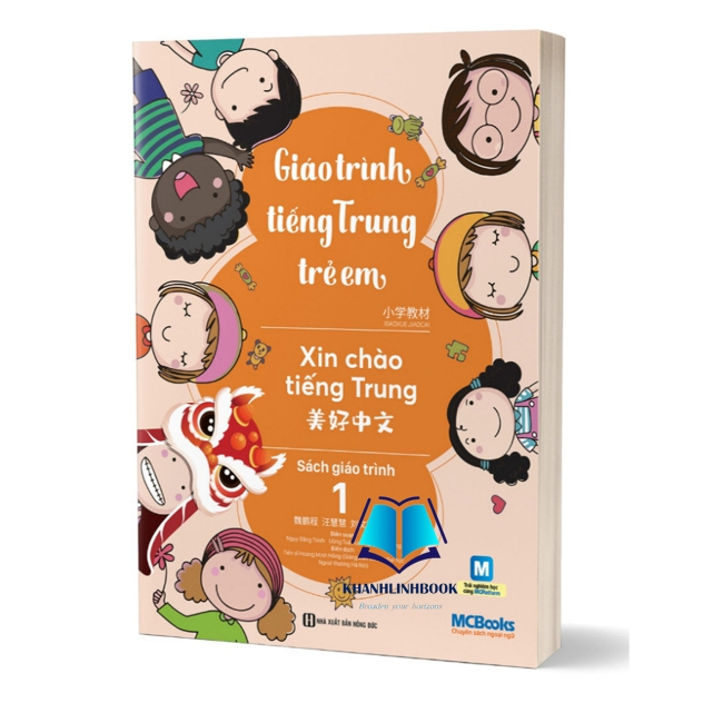 Sách - Giáo Trình Tiếng Trung Trẻ Em – Xin Chào Tiếng Trung – Giáo Trình 1 (MC)