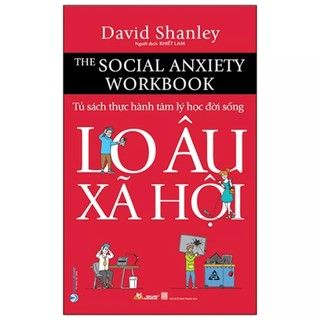Sách - Lo Âu Xã Hội ( David Shanley- VLA)