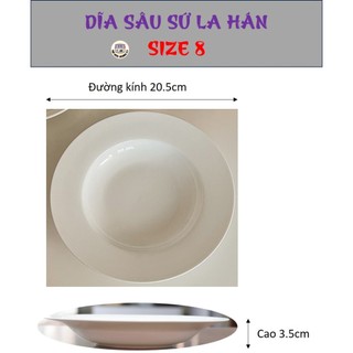 DĨA TRÒN SÂU GỐM SỨ LA HÁN - ĐỦ SIZE (6,7,8,9)
