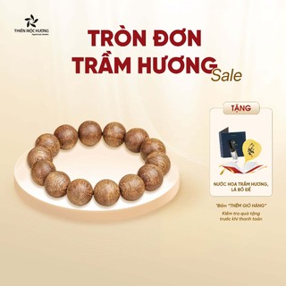 Vòng tay trầm hương tròn đơn tốc Việt Nam THIÊN MỘC HƯƠNG thành công, giàu sang, thuận lợi