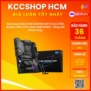 Mainboard MSI Z790 GAMING WIFI (Intel Z790, Socket 1700, ATX, 4 khe RAM DDR5) - Hàng mới Chính hãng Bảo hành 36 Tháng