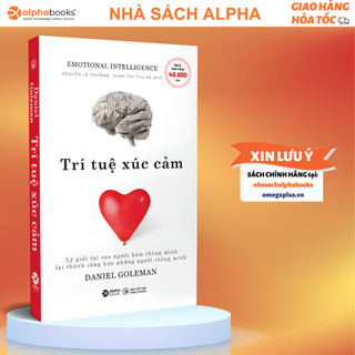 Sách Trí Tuệ Xúc Cảm: Cách Sức Mạnh Của EQ Định Hình Số Phận Con Người (Tái Bản Mới Nhất)