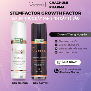  Osmosis Stemfactor Growth Factor - Serum thúc đẩy sản sinh cấp tế bào 30ml 