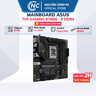 Mainboard Asus TUF Gaming B760M-E DDR4 - Hàng chính hãng bảo hành 36 Tháng