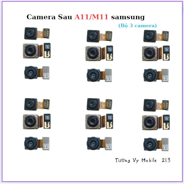 Camera Sau samsung A11/M11,(Bộ 3 camera)