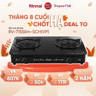 Bếp gas dương rinnai rv-715slim-sch mặt bếp kính schott và kiềng bếp men - hàng chính hãng.