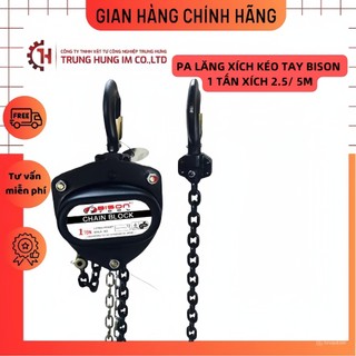 Pa lăng xích kéo tay bison 1 tấn xích 2.5/ 5m