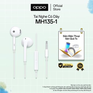 Tai Nghe Có Dây Cổng 3.5mm OPPO MH135 | Có Mic Thoại | Bảo hành 12 tháng - Hàng Chính Hãng