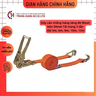 Dây cảo chằng hàng tăng đơ bison bản 50mm, tải trọng 3 tấn, dài 5m, 6m, 8m, 10m, 12m