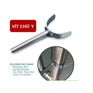 Vít Chữ Y Cho Cầu Thang Trụ Tròn