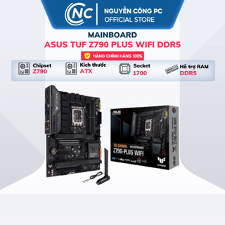 Asus TUF Gaming Z790 PLUS Wifi DDR4/DDR5 - Hàng chính hãng bảo hành 36 tháng