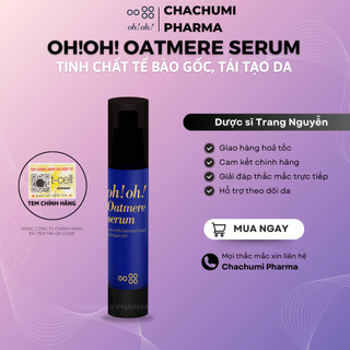 Tinh chất tế bào gốc, tái tạo da oh!oh! oatmere serum