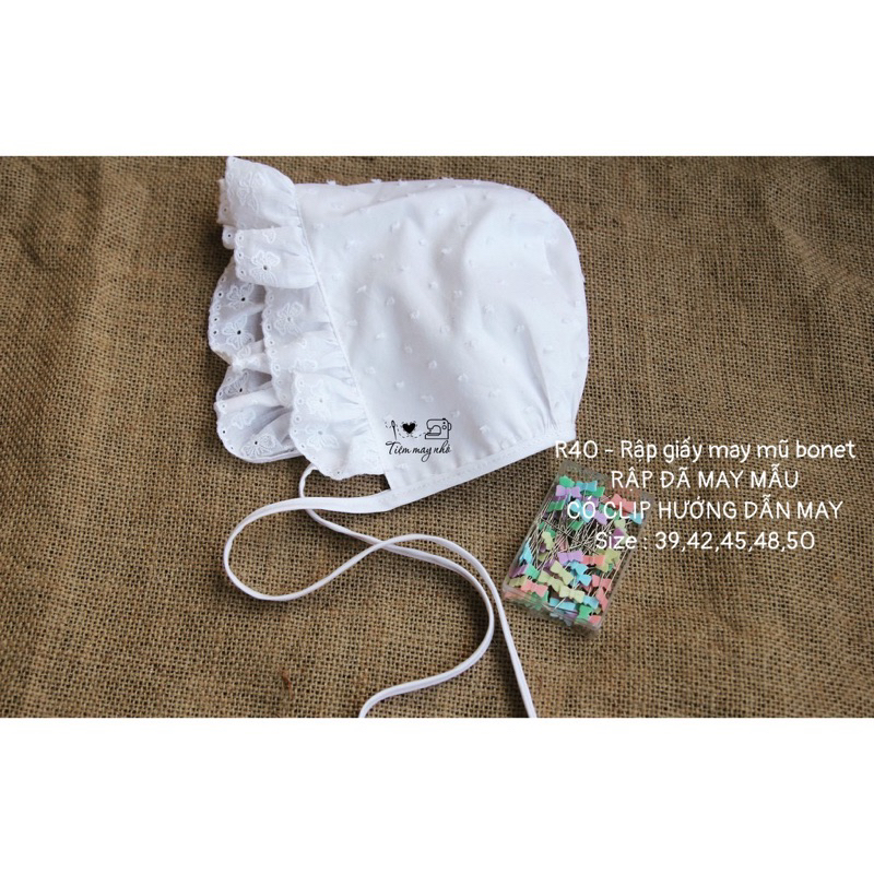 R40_Rập giấy may mũ bonnet