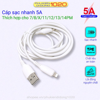 Dây cáp sạc nhanh 5a – cáp sạc phù hợp cho các dòng ios từ 5 đến 14pm