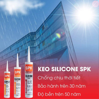 Keo Silicon , keo dán đa năng SPK dán kính, dán gỗ,dán tường siêu dính,chống thấm nước