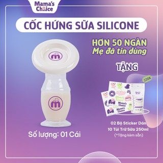 Cốc Hứng Sữa Mama’s Choice, Hút Sữa Rảnh Tay, Chất Liệu Silicone Cao Cấp, Chứng Nhận An Toàn FDA (1 Cốc)