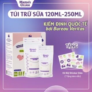 Túi Trữ Sữa Mama's Choice Dung Tích 120ml-250ml, Bảo Quản Sữa Mẹ An Toàn, 2 Khóa Zipper Chống Rò Rỉ (Hộp 30 túi)