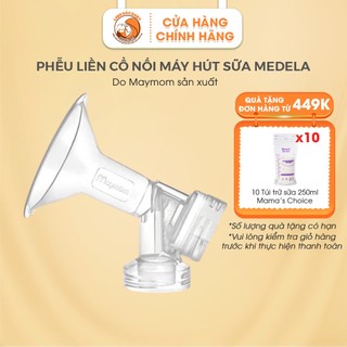 Phễu Máy hút sữa Maymom (Phễu liền cổ nối cổ hẹp)