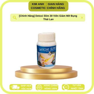 Detoxi slim 30 viên chính hãng thái lan - chính hãng thái lan