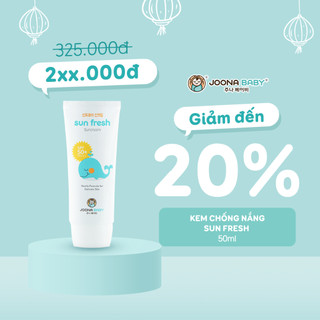 Kem chống nắng Sun Fresh dành cho mẹ và bé 50ml - JOONA BABY Việt Nam