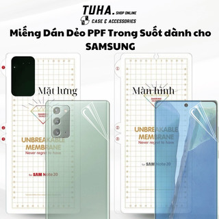 MIẾNG DÁN PPF DẺO TRONG SUỐT MÀN HÌNH / MẶT LƯNG ĐIỆN THOẠI SAMSUNG