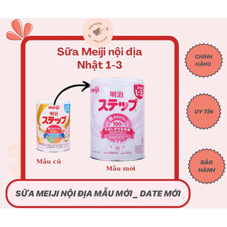 Sữa meiji nội địa lon 1-3 nhật - sữa bột công thức 800g