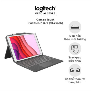 Bao da case iPad kèm bàn phím Logitech Combo Touch dành cho iPad Gen 7, Gen 8 và Gen 9 (10.2 Inch)
