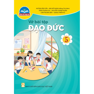 Sách Vở Bài Tập Đạo Đức 5 (Chân Trời) (Chuẩn)